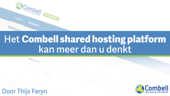 Het Combell shared hosting platform kan meer dan u denkt. Presented by Thijs Feryn on 2017-10-12